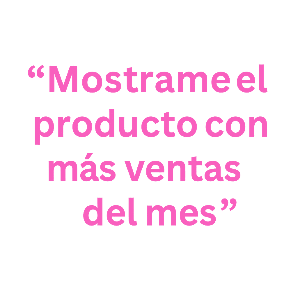imagen con texto de mostrar el producto con mas ventas del mes